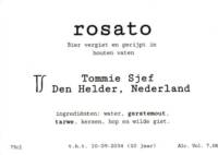Tommie Sjef Wild Ales, Rosato