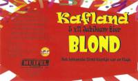 Muifelbrouwerij, Kafland Blond