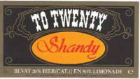 Bavaria, To Twenty Shandy