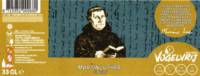 Brouwerij Vogelvrij, Martin Luther Single
