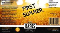 Baros Bier, First Summer Witbier