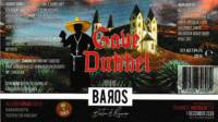Baros Bier, Gave Dubbel Dubbel