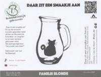 Gebrouwen door Bram, Daar zit een Smaakje Aan Familie Blonde