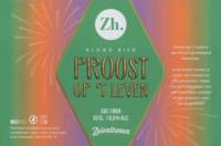 Brouwerij Eembier, Proost Op 't Leven