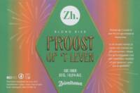 Brouwerij Eembier, Proost op 't Leven