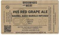 Brouwhuis aan de Werf, #65 Red Grape Ale