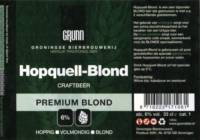 Groningse Bierbrouwerij, Grunn Hopquell-Blond Premium Blond