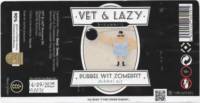 Vet & Lazy Brewery, Dubbel Wit Zomerfit
