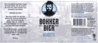 Bokker Bier, Windstil