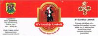 Stichting Brouwgilde Abdij Rolduc anno 2013, D'r Loestieje Lambeët