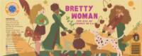 Brouwerij Eleven, Bretty Woman
