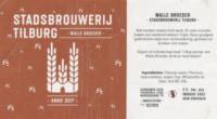Stadsbrouwerij Tilburg, Malle Broeder