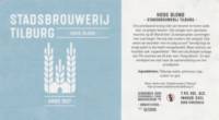 Stadsbrouwerij Tilburg, Hoog Blond Stadsbrouwerij Tilburg, Hoog Blond