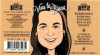 Burg Bier Brouwerij, Viva la Brina
