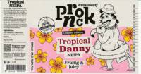 Brouwerij Pronck, Tropical Danny NEIPA