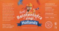 Brouwerij Huttenkloas, Heel ReintenInfra Zingt Hollands