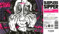 Floem Craft Beer, Sleepless Sipper Hazy QIPA