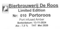 Bierbrouwerij De Roos Anno 1877, Portoroos