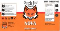 Dutch Fox Brewery, Nova