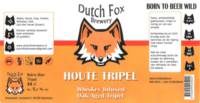 Dutch Fox Brewery, Houte Tripel