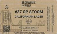 Brouwhuis aan de Werf, #37 Op Stoom