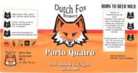 Dutch Fox Brewery, Porto Quatro