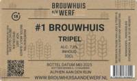 Brouwhuis aan de Werf, #1 Brouwhuis Tripel