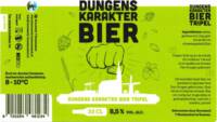 Brouwerij 't Meuleneind , Dungens Karakter Bier Tripel