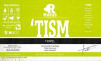 Brouwerij Rufus, 'Tism Tripel