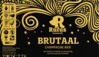 Brouwerij Rufus, Brutaal Champagne Bier