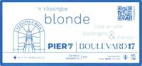 Vlissings Bier, 'n Vlissingse Blond Pier 7 Boulevard 17