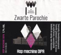 Zwarte Parochie, Hop Machine DIPA