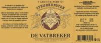 Grutte Pier Brouwerij, De Vatbreker