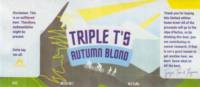 Amateurs, Triple T'S Autum Blond