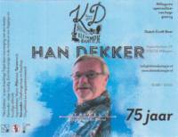 Brouwerij Klein Duimpje, Han Dekker 75 Jaar