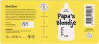 Papa’s aan de fles, Papa's Blondje
