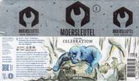 Brouwerij De Moersleutel, 9 Years Celebration