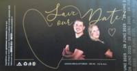 Brouwerij Bello, Save Our Date