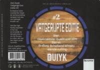 Brouwerij Den Duiyk, Vatgerijpte Editie #2