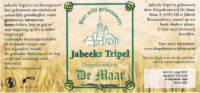 Dorpsbrouwerij De Maar, Jabeeks Tripel