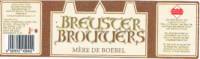 Breuster Brouwers, Mère De Boebel