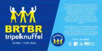 Brouwerij 't Meuleneind , BRTBR Tripelknuffel