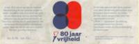 Brouwerij Ganzenliefde, 80 jaar Vrijheid