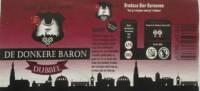 Bredase Bier Baronnen, De Donkere Baron Dubbel Bredase Bier Baronnen, De Donkere Baron Dubbel