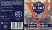 Betuws Bier, Betuwse Vrijheid