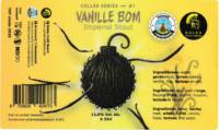 Brouwerij 't Meuleneind , Vanille Bom Imperial Stout