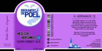 Brouwerij de Poel, Heilige Adrianus 12 Dark Abbey Ale