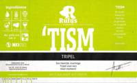 Brouwerij Rufus, 'Tism Tripel