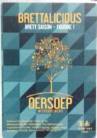Oersoep Brouwerij, Brettalicious