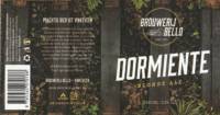 Brouwerij Bello, Dormiente Blonde Ale